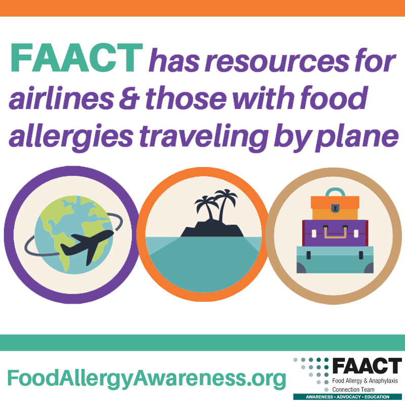 FAACT has resources for airlines & those with food allergies traveling by plane with traveling icons